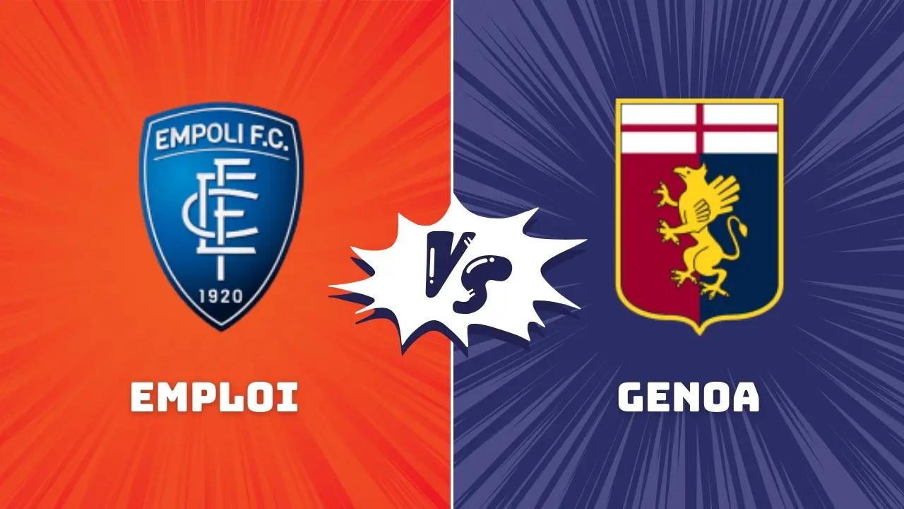 Empoli vs Genoa Serie A Match Preview & Prediction