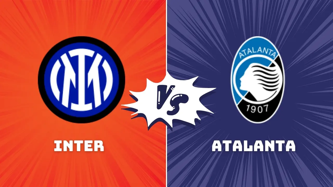 Inter vs Atalanta Supercoppa Italiana Match Preview & Prediction