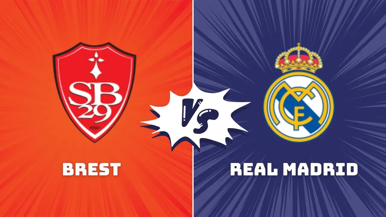 Brest vs Real Madrid: Champions League Showdown & Predictions