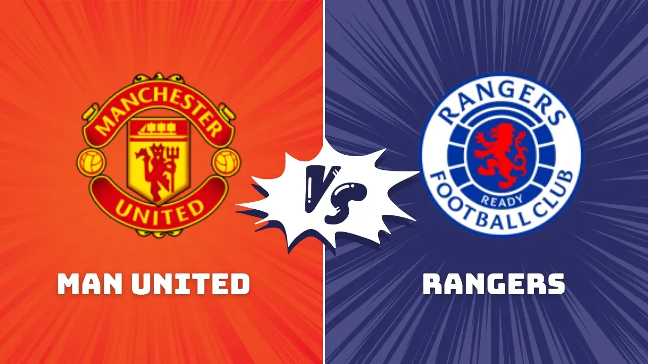 Man United vs Rangers Europa League Preview & Prediction